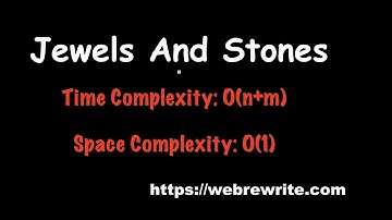 Jewels and Stones (LeetCode May Challenge Day 2) | Programming Tutorials