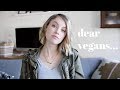 Honest Opinion On The Vegan Community & Why I Am Not Vegan