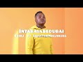 intabayasedubai - Egoli Ft LwahTheNdlunkulu