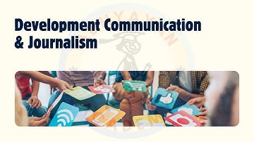 Development communication and Journalism |Class 12 |Home Science Part 2 | Chapter 13