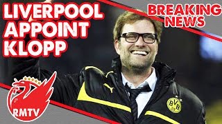 Klopp Appointed as Liverpool Manager! | Breaking News