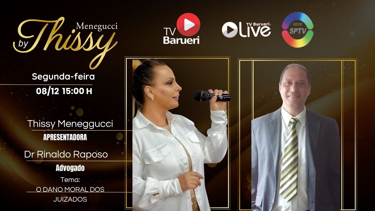 O Dano Moral Dos Juizados – Programa By Thissy Menegucci | 09/12