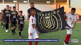 Abertura do Campeonato Municipal de Futebol Amador de Jacobina do Piauí
