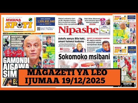 Magazeti Ya Leo Desemba 19 2025 Ijumaa Magazeti Ya Michezo Leo Asubuhi Ijumaa Simba 