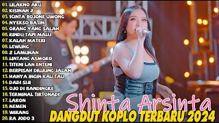 SAGITA TERBARU 2024 - LILAKNO AKU - KISINAN 2 - LAKON - SHINTA ARSINTA FULL ALBUM 2024 #dangdut