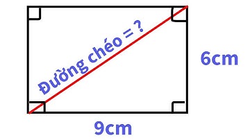 Tìm độ dài đường chéo hình chữ nhật