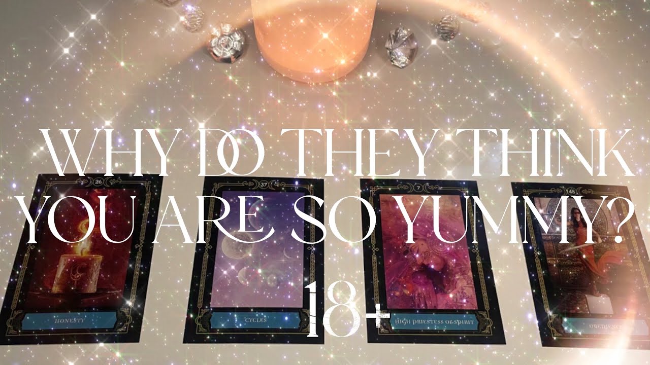Why Do They Think You Are So Yummy? 🍭💧 •Pick-A-Card• (Tarot Reading)