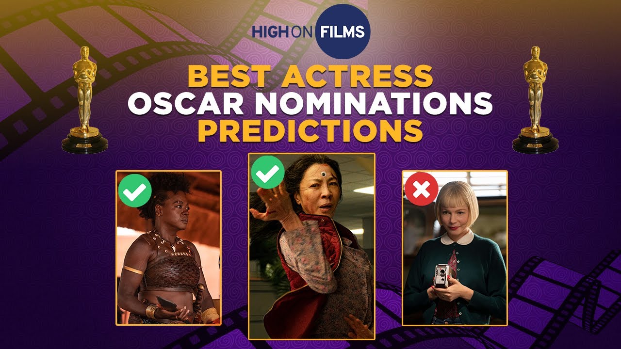 2023 Oscar Predictions Best Actress Awards Predictions YouTube