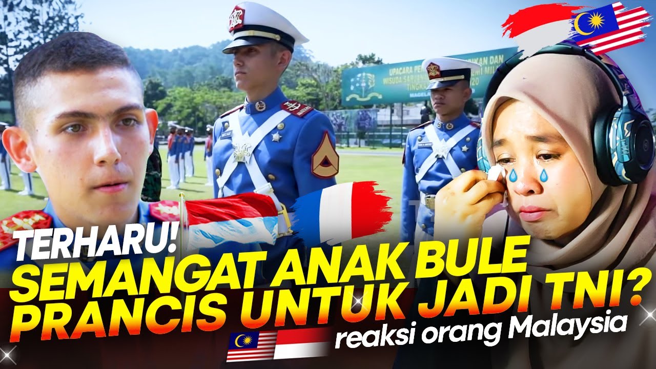 🇮🇩 NANGIS TERHARU!!😢😢 ANAK BULE PRANCIS JADI PRAJURIT TNI?! || 🇲🇾 REACTION
