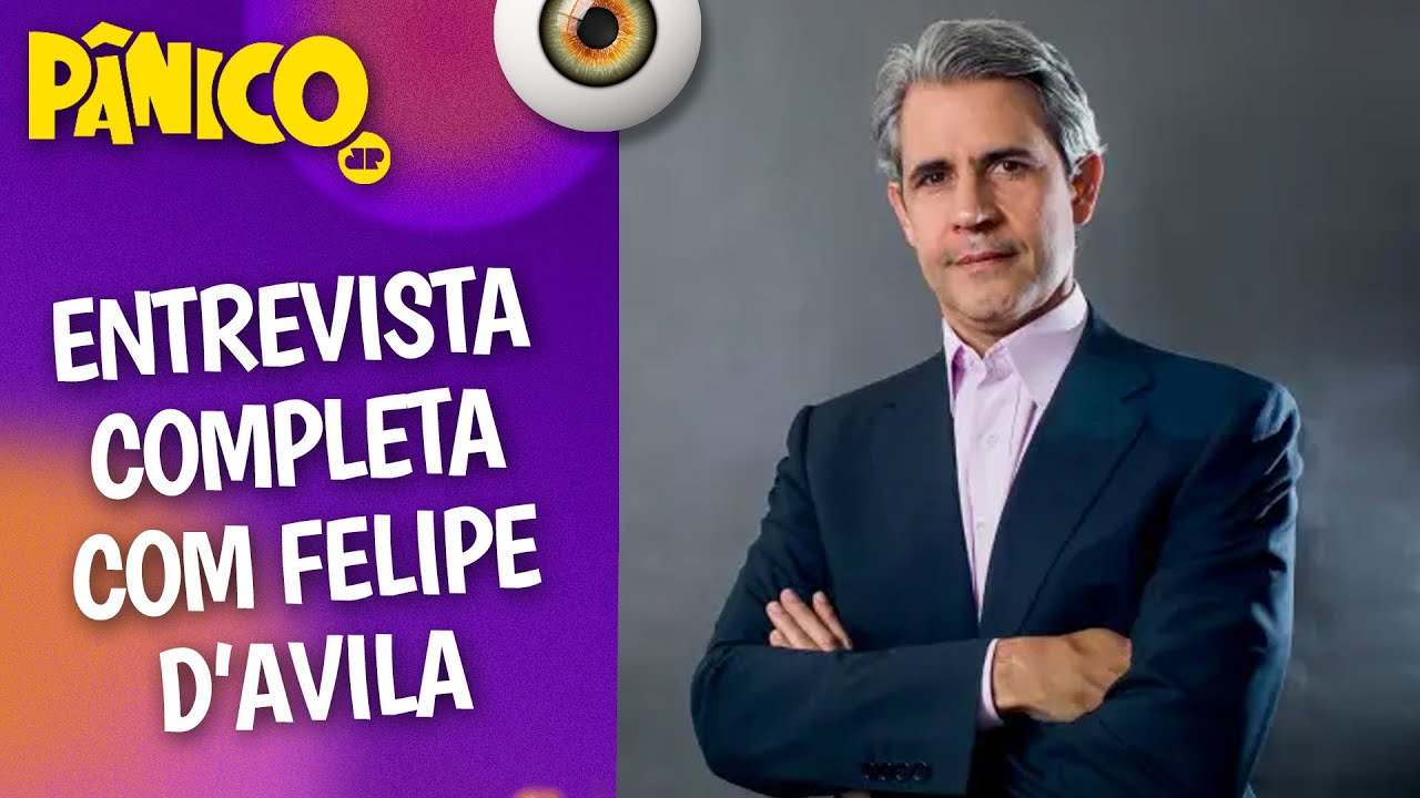 Assista à entrevista com Felipe D’Avila na íntegra