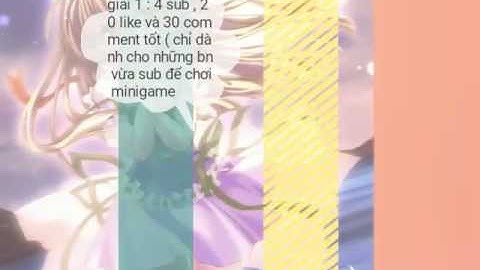 Minigame mừng kênh được 480 sub ^^ hố hố