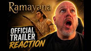 THIS Is the Epic I’ve Been Waiting For… | RAMAYANA Official Trailer Reaction