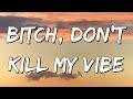 Kendrick Lamar - Bitch, Don