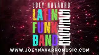 JOEY NAVARRO LATIN FUNK BAND 'Funky Tamborim