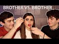 my BROTHERS do my MAKEUP... *terrifying*