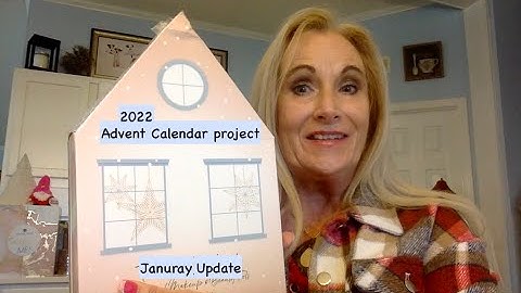 #2022adventcalendarproject  /#1 UPDATE / January