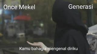 Once Mekel - Generasi (Karaoke   lyric) HD Music