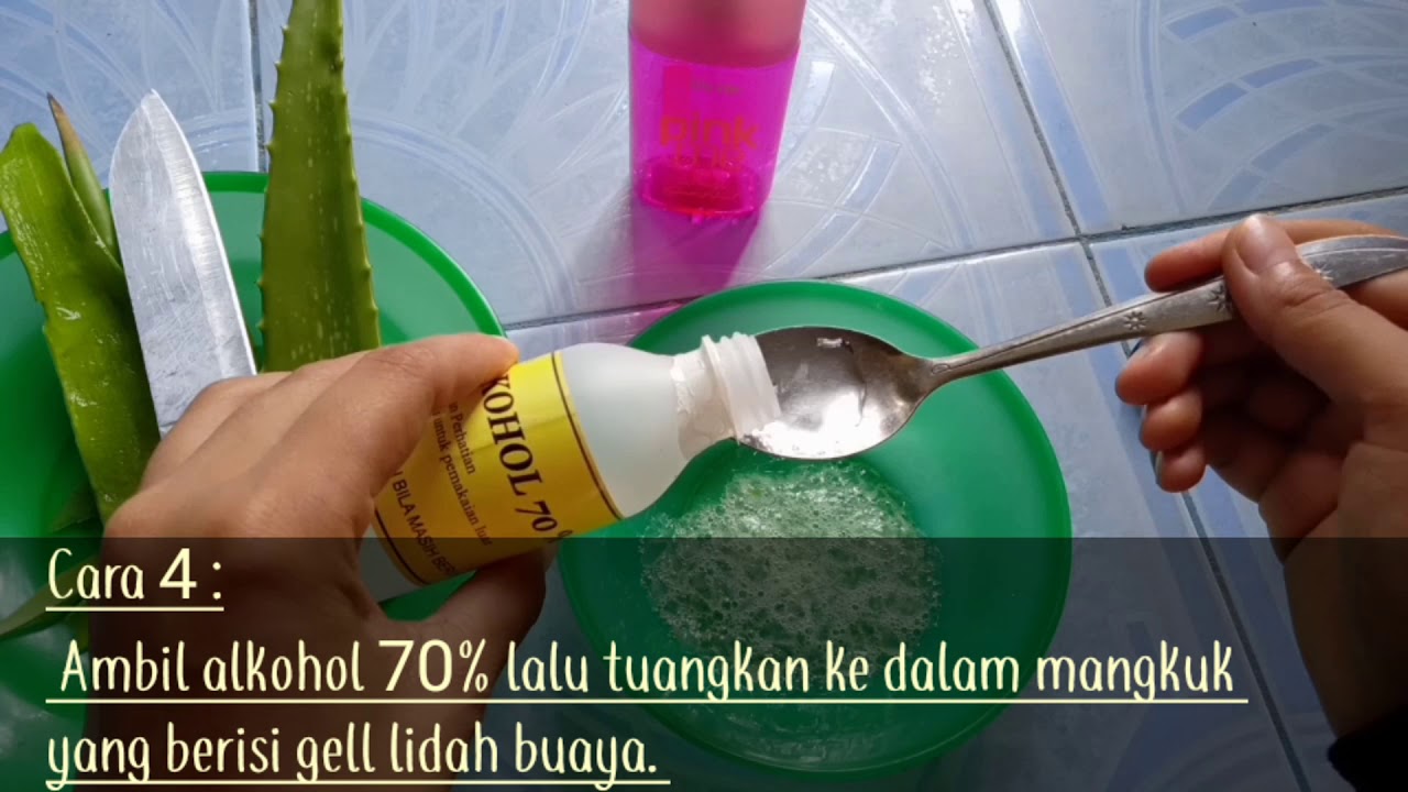 Cara Membuat Hand Sanitizer Dari Lidah Buaya dan Alkohol
