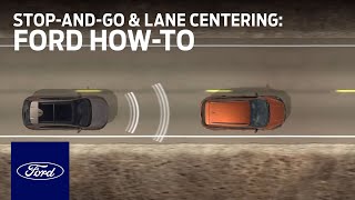 Adaptive Cruise Control With Stop-and-Go and Lane Centering | Ford How-To | Ford