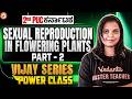 Sexual Reproduction in Flowering Plants Part 2 🌸 2nd PUC Biology ಸುಲಭವಾಗಿ | LIVE | Varshini Ma'am