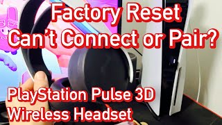 Playstation Pulse 3D Headset: How to Factory Reset (Won't Connect or Pair?) FIXED! screenshot 5