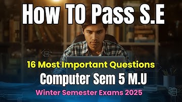 How to Pass Software Engineering (S.E) Sem 5 Computers | 16 Most IMP Questions | MUMBAI UNIVERSITY