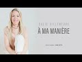 02  ma manire  suzie villeneuve paroles