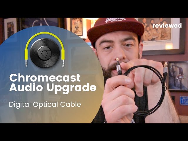 Fremmedgøre Perseus Engel Google Chromecast Audio Upgrade | Digital Optical Cable - YouTube