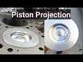 Piston Projection, How To Solving Piston Projection