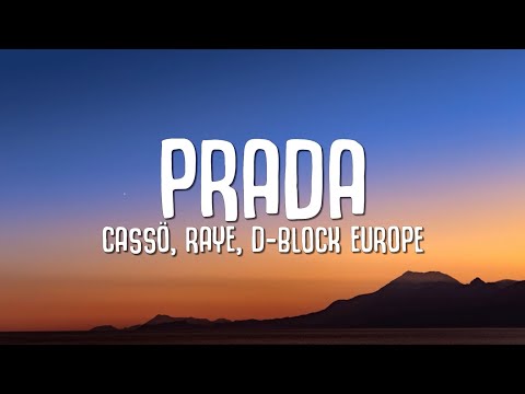 cassö, RAYE, D-Block Europe - Prada (Lyrics)