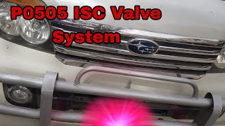 P0505 ISC VALVE SYSTEM   (RPM UP DOWN)