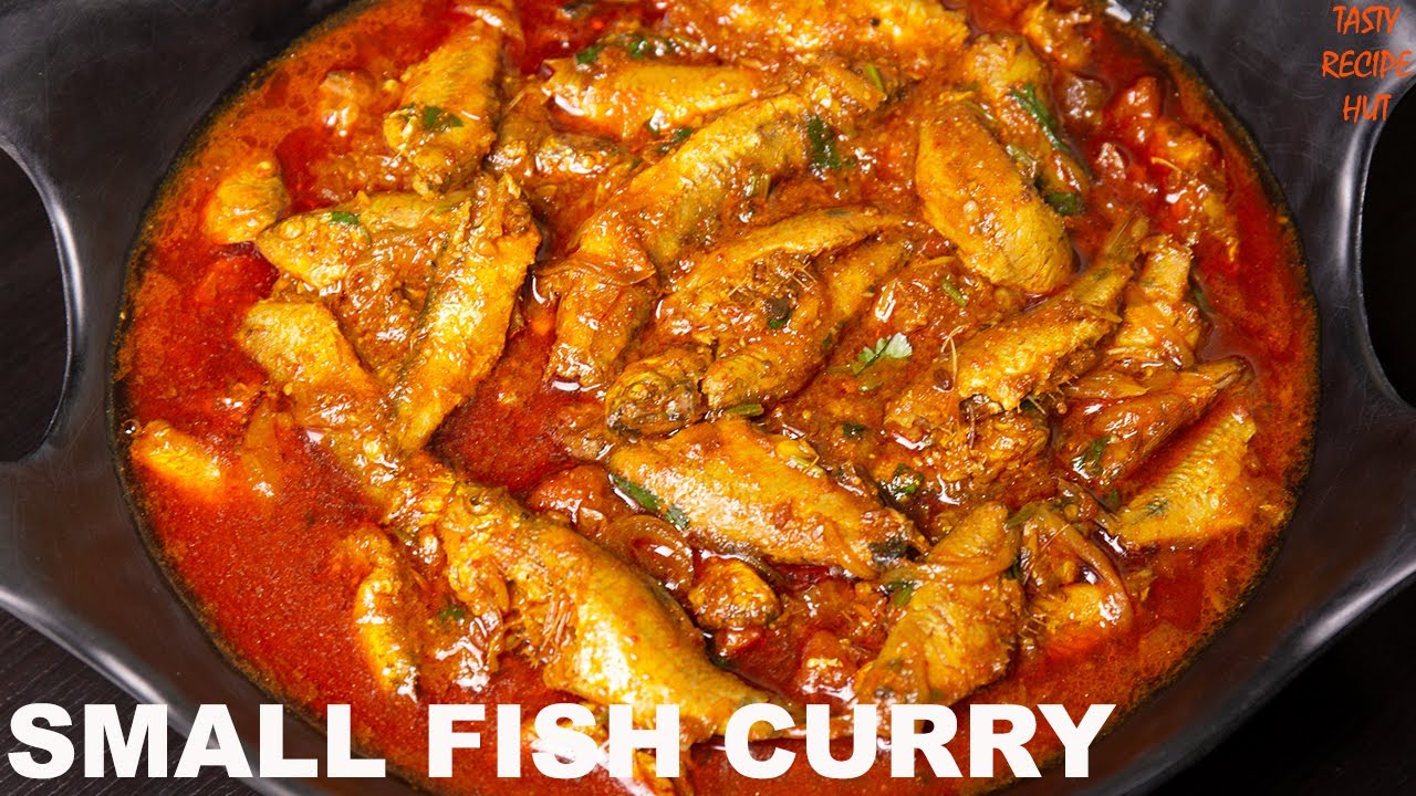 Small Fish Curry ! Fish Recipe | Tasty Recipe Hut