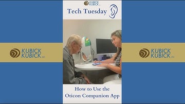 How to Use the Oticon Companion App