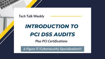 IT Audit Training: Introduction to PCI DSS Audits