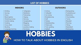 How to Talk about Hobbies in English | List of Hobbies (Outdoor &amp; Indoor Hobbies)