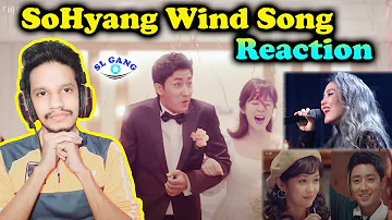 SoHyang Wind Song Reaction!!!