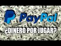 Juegos que te pagan por PayPal ¿Fake o realidad?