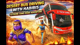 Desert Bus Driving with Habibis 🏜️🚍  Extreme Sand Road Adventure Gameplay screenshot 5