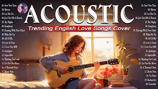 Soft Acoustic Cover Love Songs 2024 Playlist ❤️ Acoustic Cover Of Popular Songs Of All Time screenshot 2