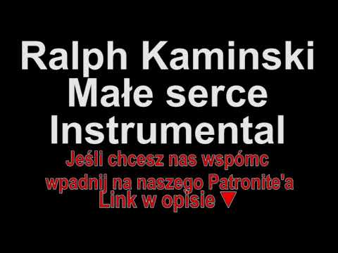 Ralph Kaminski - Małe serce Instrumental (Piosenki dla widzów)