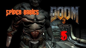 Spider babies: Doom 3 BFG Edition #5
