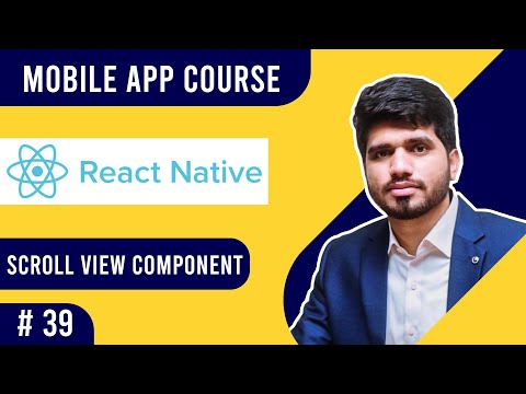 #39-React Native ScrollView Component | Mobile App Course (2021) | Urdu/Hindi | Naveed Sarwar