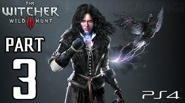 The Witcher 3 Wild Hunt Walkthrough PART 3 (PS4) Gameplay No Commentary [1080p] TRUE-HD QUALITY