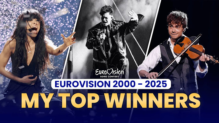 My Top Eurovision Winners! | 2000 - 2025