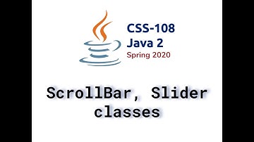 09 ScrollBar, Slider classes