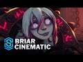 Briar Cinematic | League of Legends