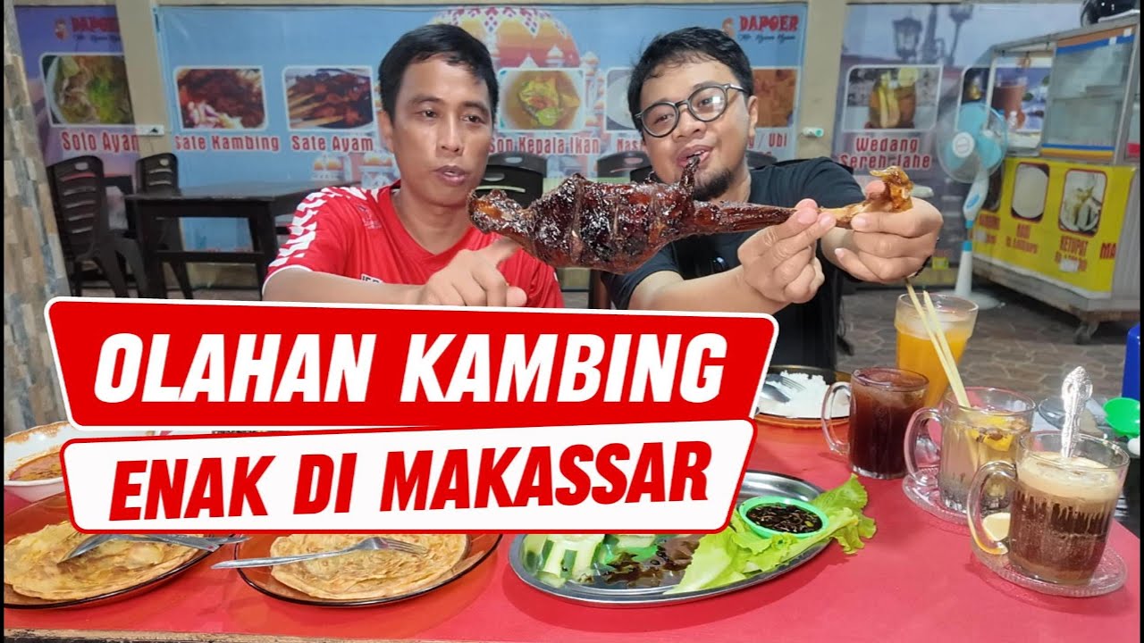 PAHA KAMBING UTUH ENAK DI MAKASSAR || DAPOER MR NYAM NYAM #darnocappo #kuliner @Ulil Syarifuddin