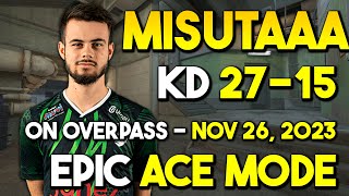 ACE Mode By Misutaaa (27-15) on Overpass - Triple Kill - FACEIT RANKED - CS2 POV - Nov 26, 2023