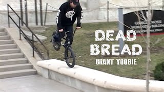 GRANT YOOBIE - DEAD BREAD