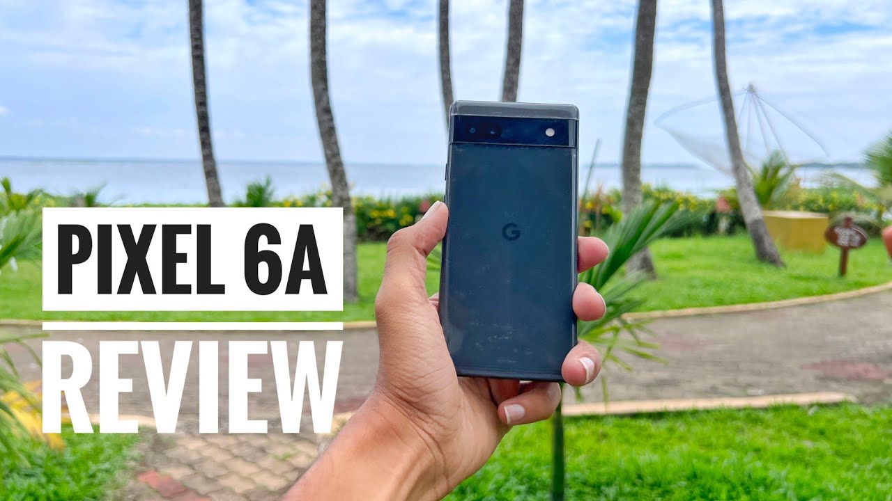 Pixel 6a Review in Hindi One month Later @ 27699 - YouTube